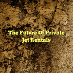 The Future Of Private Jet Rentals